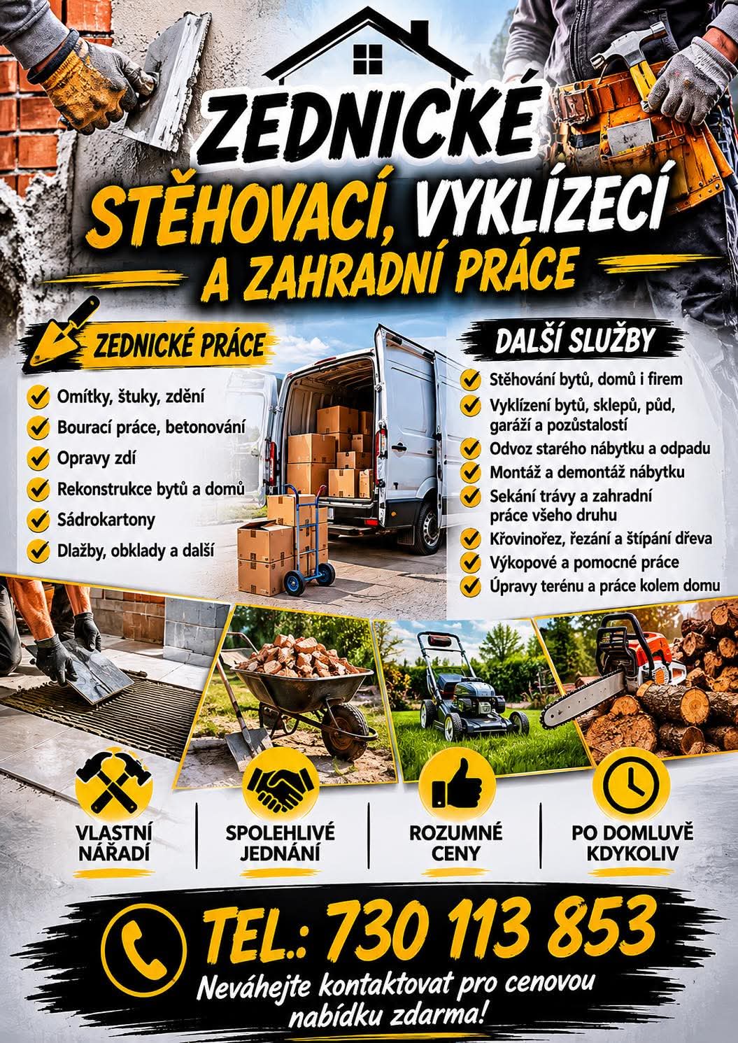 Zednické, stěhovací, vyklízecí a zahradní práce